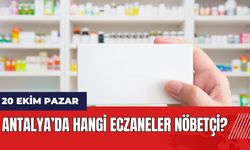 20 Ekim Pazar Antalya'da Hangi Eczaneler Nöbetçi?