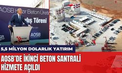 Adana AOSB’de İkinci Beton Santrali Hizmete Açıldı