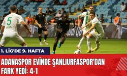 Adanaspor evinde Şanlıurfaspor'dan fark yedi: 4-1