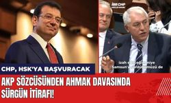 AKP Sözcüsünden Ahmak Davasında Sürgün İtirafı! CHP HSK'ya Başvuracak