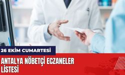 Antalya Nöbetçi Eczaneler 26 Ekim Cumartesi Listesi