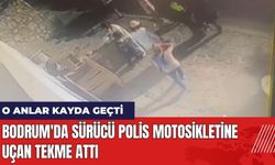 Bodrum'da Sürücü Polis Motosikletine Uçan Tekme Attı