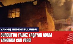 Burdur'da Yalnız Yaşayan Adam Yangında Can Verdi