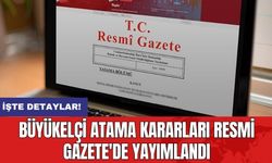 Büyükelçi atama kararları Resmi Gazete'de yayımlandı