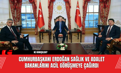 Cumhurbaşkanı Erdoğan Sağlık ve Adalet Bakanlarını Acil Görüşmeye Çağırdı