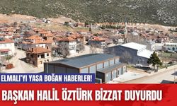 Elmalı’yı yasa boğan haberler! Başkan Halil Öztürk bizzat duyurdu