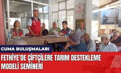 Fethiye'de Çiftçilere Tarım Destekleme Modeli Semineri