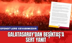 Galatasaray'dan Beşiktaş'a sert yanıt: Efendi"lere cevabımızdır