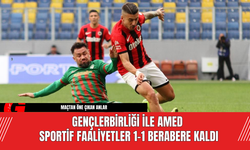 Gençlerbirliği ile Amed Sportif Faaliyetler 1-1 Berabere Kaldı