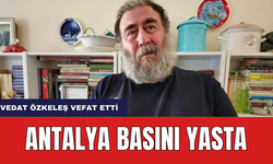 Antalya Basını Yasta! Özkeleş Hayatını Kaybetti