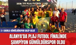 Alanya'da Plaj Futbol Finalinde Şampiyon Gümüldürspor Oldu