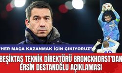 Beşiktaş Teknik Direktörü Bronckhorst'dan Ersin Destanoğlu Açıklaması