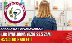 İlaç Fiyatlarına Yüzde 23,5 Zam! Eczacılar İsyan Etti