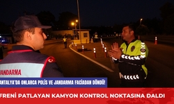 Antalya’da onlarca polis ve jandarma faciadan döndü! Freni patlayan kamyon kontrol noktasına daldı