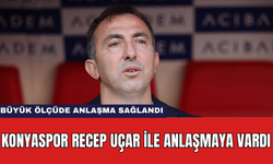 Konyaspor Recep Uçar ile Anlaşmaya Vardı