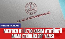 MEB'den 81 ile'10 Kasım Atatürk'ü anma etkinlikleri' yazısı