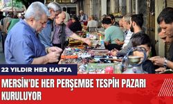 Mersin'de Her Perşembe Tespih Pazarı Kuruluyor