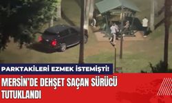 Mersin'de Parktakileri Ezmek İsteyen Sürücü Tutuklandı