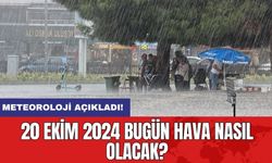 Meteoroloji açıkladı: 20 Ekim 2024 Bugün hava nasıl olacak?