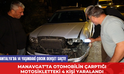 Antalya'da 14 Yaşındaki Çocuk Dehşet Saçtı! Manavgat'ta Otomobilin Çarptığı Motosikletteki 4 Kişi Yaralandı