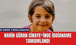 Narin Güran Cinaye*inde İddianame Tamamlandı: 22 Sanık Yargılanacak