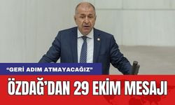 Ümit Özdağ'dan Cumhuriyet Bayramı Mesajı! "Geri Adım Atmayacağız"