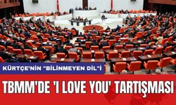 TBMM'de 'I Love You' Tartışması