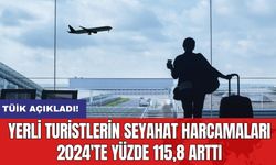 Yerli Turistlerin Seyahat Harcamaları 2024'te Yüzde 115,8 Arttı