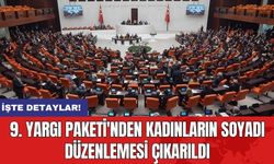 9. Yargı Paketi'nden Kadınların Soyadı Düzenlemesi Çıkarıldı