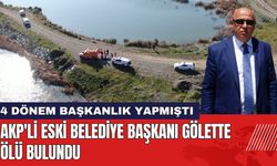 AKP'li Eski Belediye Başkanı Gölette Ölü Bulundu