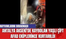 Antalya Akseki'de Kaybolan Yaşlı Çift AFAD Ekiplerince Kurtarıldı