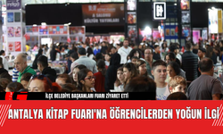 Antalya Kitap Fuarı'na Öğrencilerden Yoğun İlgi