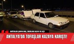 Antalya'da Tofaşlar Kazaya Karıştı!