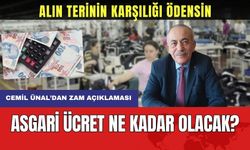 Cemil Ünal'dan Asgari Ücret Açıklaması! "Alın Terinin Karşılığı Ödensin"