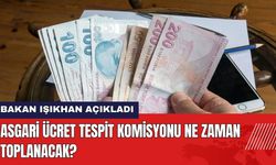 Asgari Ücret Tespit Komisyonu Ne Zaman Toplanacak? Bakan Işıkhan Açıkladı