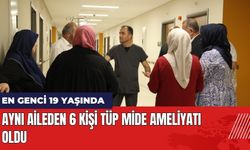 Aynı Aileden 6 Kişi Tüp Mide Ameliyatı Oldu