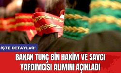 Bakan Tunç Bin Hakim ve Savcı Yardımcısı Alımını Açıkladı