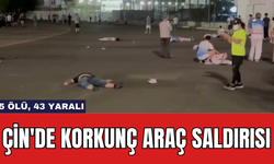 Çin'de Korkunç Araç Saldırısı: 35 Ölü, 43 Yaralı