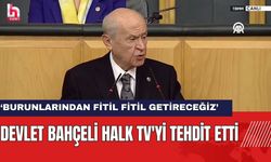 Devlet Bahçeli Halk TV'yi Tehdit Etti: Burunlarından Fitil Fitil Getireceğiz