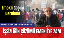 Emeklilerden Dolgun Zam Talebi! İşsizliğin Çözümü Emekliye Zam