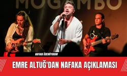 Emre Altuğ'dan Nafaka Açıklaması