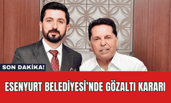 Esenyurt Belediyesi’nde Gözaltı Kararı