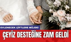 Evlenecek Çiftlere Müjde! Çeyiz Desteğine Zam Geldi