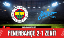 Fenerbahçe 2-1 Zenit