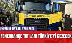 Fenerium TIR’ları Yenilendi: Fenerbahçe Tutkusu Türkiye’yi Gezecek!