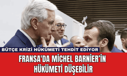 Fransa'da Michel Barnier’in Hükümeti Düşebilir