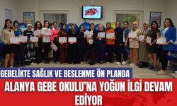 Alanya Gebe Okulu’na Yoğun İlgi Devam Ediyor