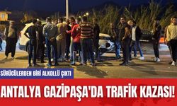 Antalya Gazipaşa'da Trafik Kazası! Sürücülerden Biri Alkollü Çıktı