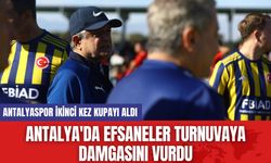 Antalya'da Efsaneler Turnuvaya Damgasını Vurdu