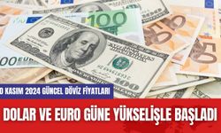 Dolar Ve Euro Güne Yükselişle Başladı